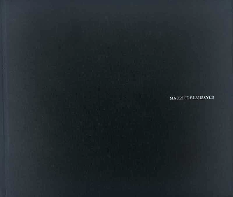 Maurice Blaussyld 07.22.21 - 09.19.21